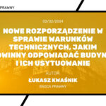 Nowe rozporządzenie w sprawie warunków technicznych, jakim powinny odpowiadać budynki i ich usytuowanie, patodeweloperka, Ministerstwo Rozwoju i Technologii, czarne owce, obowiązujące przepisy, normy społeczne, odległość między blokami, obiekty produkcyjne, magazynowe, miejsca parkingowe, osiedla zamknięte, betonoza, tereny biologicznie czynne, place zabaw, rekreacja dla osób ze szczególnymi potrzebami, lokale użytkowe, balkony, izolacja akustyczna, przewijanie dorosłych osób, rowery, wózki, program kredytowy, Mieszkanie na start, konsultacje, Deweloperski Fundusz Gwarancyjny, ustawa deweloperska