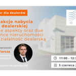 szkolenie, Marek Turcza, Kancelaria TURCZA, Dealer Consulting Group, transakcja nabycia stacji dealerskiej, zakup stacji dealerskiej, due diligence, badanie due diligence, bezpieczna transakcja, efektywna transakcja, Związek Dealerów Samochodów, współpraca, aktywny udział, prawo motoryzacyjne, rynek dealerski, przejęcie stacji dealerskiej, prawo transakcyjne, praktyczna wiedza, szkolenie branżowe, wydarzenie motoryzacyjne