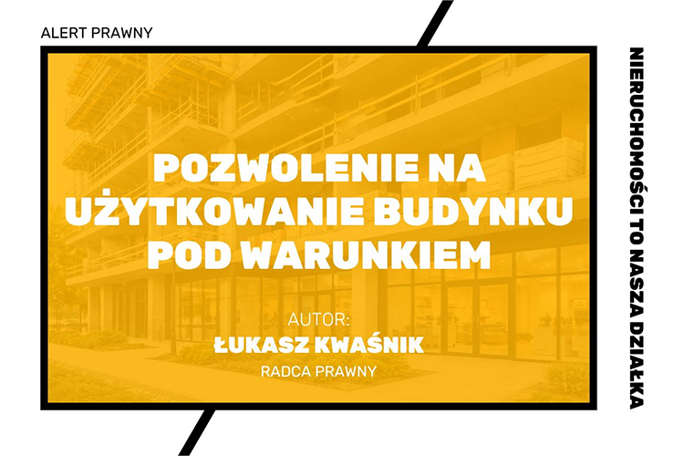 pozwolenie na użytkowanie budynku, warunkowe pozwolenie na użytkowanie, częściowy odbiór budynku, prawo budowlane, decyzja administracyjna budowlana, użytkowanie części budynku, wniosek o pozwolenie na użytkowanie, nadzór budowlany, obowiązki inwestora, roboty budowlane, odbiór techniczny budynku, kontrola budowlana, przepisy Prawa budowlanego, inwestycje budowlane, bezpieczeństwo budynku, ochrona środowiska budowa, dokumentacja budowlana, art. 55 Prawo budowlane, art. 162 KPA, samodzielne funkcjonowanie części budynku