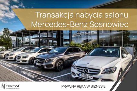 Sosnowiec, DudaCars, Motoryzacja, Rynek, Biznes, Rozwój, MercedesBenz, Polska, Prawo, kancelaria, Poznań, kancelaria Turcza