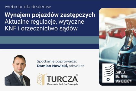 wynajem pojazdów zastępczych, regulacje KNF, orzecznictwo sądów, szkolenie prawne, odmowa zwrotu kosztów, spory z ubezpieczycielem, zaniżanie kosztów wynajmu, Komisja Nadzoru Finansowego, Turcza, Damian Nowicki, pojazdy zastępcze z OC sprawcy, prawo ubezpieczeniowe