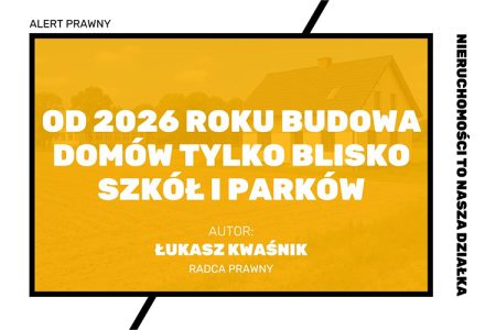 budowa domów 2026, nowe przepisy budowlane 2026, plan ogólny gminy, warunki zabudowy 2026, działka budowlana przepisy, odległość działki od szkoły, odległość działki od parku, zmiany w planowaniu przestrzennym, nowe prawo budowlane Polska, działki budowlane na wsi przepisy, utrata statusu działki budowlanej, inwestycje budowlane Polska 2026, ograniczenia zabudowy działek, rynek nieruchomości Polska 2026, spadek wartości działek, plan zagospodarowania przestrzennego zmiany, samorządy a budownictwo, ceny mieszkań wzrost 2026, warunki zabudowy wniosek 2025, prawo nieruchomości Polska