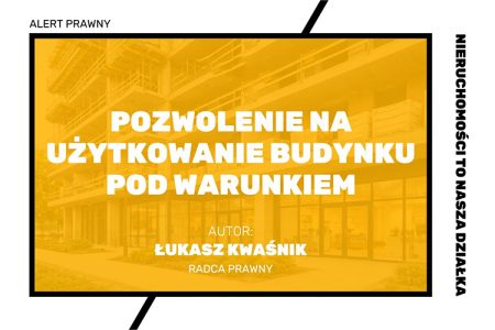 pozwolenie na użytkowanie budynku, warunkowe pozwolenie na użytkowanie, częściowy odbiór budynku, prawo budowlane, decyzja administracyjna budowlana, użytkowanie części budynku, wniosek o pozwolenie na użytkowanie, nadzór budowlany, obowiązki inwestora, roboty budowlane, odbiór techniczny budynku, kontrola budowlana, przepisy Prawa budowlanego, inwestycje budowlane, bezpieczeństwo budynku, ochrona środowiska budowa, dokumentacja budowlana, art. 55 Prawo budowlane, art. 162 KPA, samodzielne funkcjonowanie części budynku
